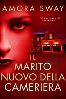 Amora Sway - Il marito nuovo della cameriera (2025)