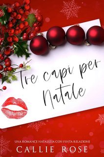 Callie Rose - Tre capi per Natale (2025)