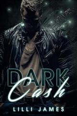 Lilli James - Il Potere Oscuro Vol. 1. Dark Cash. Il mio cuore ti appartiene (2025)