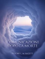 L.M. Bazett - Comunicazioni dopo la morte (2025)