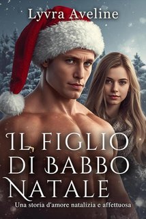 Lyvra Aveline - Il figlio di Babbo Natale (2025)