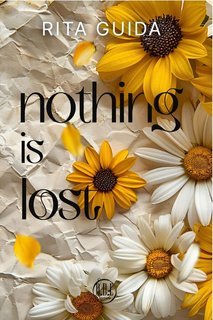 Rita Guida - Nothing is lost (2025)