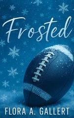 Flora A. Gallert - Frosted (2025)