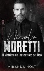 Miranda Holt - Nicolo Moretti. Il Matrimonio Inaspettato del Don (2025)