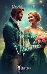 Lydia Lloyd - Rake Chronicles Vol. 2. Per volere del Visconte (2025)