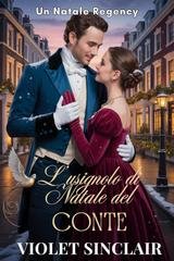 Violet Sinclair - L'usignolo di natale del conte (2025)