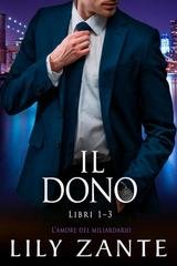 Lily Zante - L’amore del miliardario. il Dono (2025)