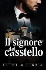 Estrella Correa - Il signore del castello (2025)