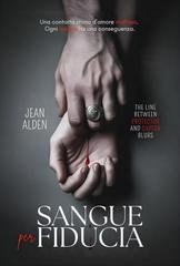 Jean Alden - Sangue per fiducia (2025)
