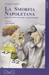 Giuseppe Tartaglione - La smorfia napoletana (2011)
