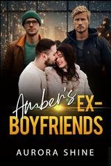 Aurora Shine - Storie d'Amore con Harem Rovesciato Vol. 11. Amber's Ex-Boyfriends (2025)