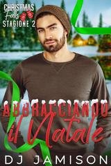DJ Jamison - Christmas Falls stagione 2. Abbracciando il Natale (2025)