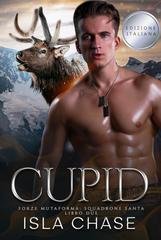 Isla Chase - Forze Mutaforma. Squadrone Santa Vol. 2. Cupid (2025)