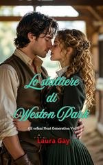 Laura Gay - Gli Orfani Next Generation Vol. 1. Lo stalliere di Weston Park (2025)