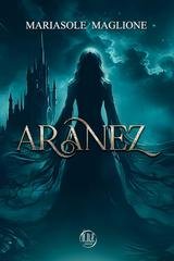 Mariasole Maglione - Aranez (2025)