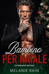 Melanie Rain - Bambino per Natale (2025)