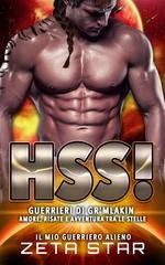 Zeta Star - Amore, Risate e Avventura tra le Stelle Vol. 2. Hss! Il mio guerriero alieno (2025)
