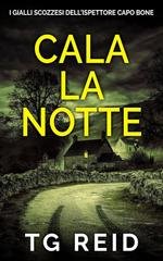 TG Reid - I Gialli Scozzesi Dell’Ispettore Capo Bone Vol. 6. Cala la notte (2025)