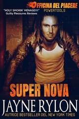 Jayne Rylon - Powertools. Officina del Piacere Vol. 3. Super Nova (2025)