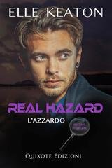 Elle Keaton - West Coast Forensics Serie Vol. 4. Real Hazard. L'azzardo (2025)