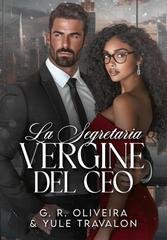Yule Travalon, G.R. Oliveira - La segretaria vergine del CEO (2025)