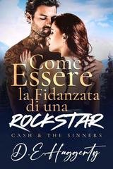D.E. Haggerty - Cash & the Sinners Vol. 4. Come Essere la Fidanzata di una Rockstar (2025)