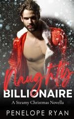 Penelope Ryan - Miliardari Sotto le Feste Vol. 2. Il Miliardario Birichino (2025)