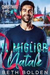 Beth Bolden - Christmas Falls Vol. 4. Il miglior Natale (2025)