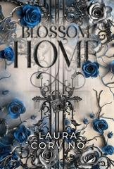 Laura Corvino - Blossom Home (2025)