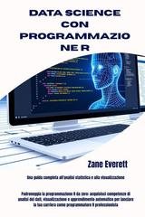Zane Everett - Data Science con programmazione R (2025)