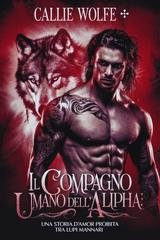 Callie Wolfe - Il compagno umano dell'Alpha (2025)