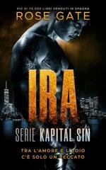 Rose Gate - Kapital Sin Vol. 1. Ira (2025)