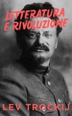 Lev Trockij - Letteratura e rivoluzione (2025)