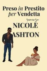 Nicole Ashton - Preso in Prestito per Vendetta (2025)