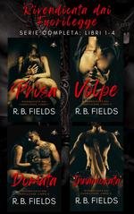 R.B. Fields - Rivendicata dai fuorilegge. Serie completa (libri 1-4) (2025)