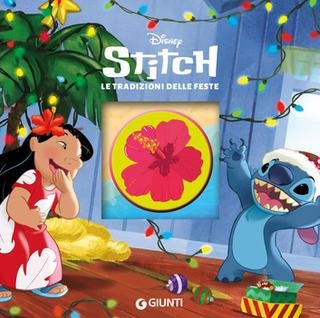 Disney - Stitch. le tradizioni delle feste (2025)