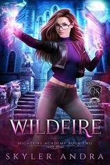 Skyler Andra - Nightfire Academy Vol. 2. Wildfire (2025)