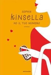 Sophie Kinsella - Ho il tuo numero (2011)