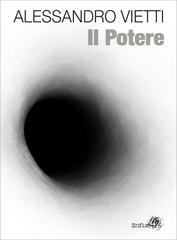 Alessandro Vietti - Il potere (2018)