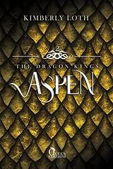 Kimberly Loth - The Dragon Kings Vol. 02 Aspen (2021)