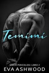 Eva Ashwood - Giochi Pericolosi Vol. 2. Temimi (2025)