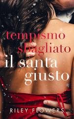 Riley Flowers - Tempismo sbagliato, il santa giusto (2025)