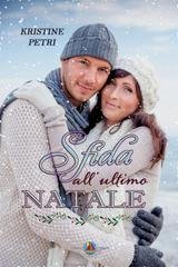 Kristine Petri - Silver Valley Vol. 1. Sfida all'ultimo Natale (2025)