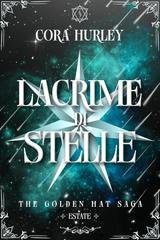 Cora Hurley - The Golden Hat Saga Vol. 3.Lacrime di Stelle (2025)