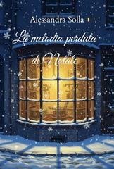 Alessandra Solla - La melodia perduta di Natale (2025)