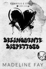 Madeline Fay - Delinquente Dispettoso (2025)