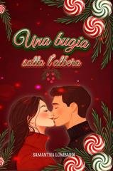 Samantha Lombardi - Una bugia sotto l'albero (2025)