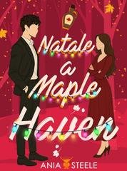 Ania Steele - Natale a Maple Haven (2025)