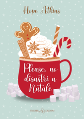 Hope Atkins - Please, no disastri a Natale (2025)