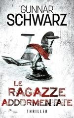 Gunnar Schwarz - Le ragazze addormentate (2025)